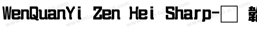WenQuanYi Zen Hei Sharp字体转换